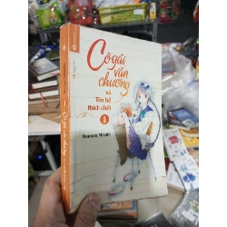 Cô Gái Văn Chương Và Tên Hề Thích Chết (Tập 1) - Nomura Mizuki 2014 mới 80% ố Sách văn học HCM1004