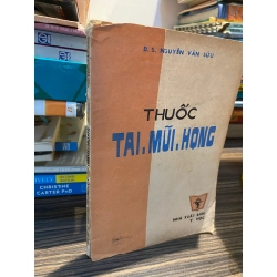 Thuốc tai.mũi.họng - D.S. Nguyễn Văn Sửu