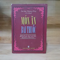 Ẩm Thực Phương Đông Trị Bệnh - Món Ăn Bài Thuốc (Từ San, Hà Tá Bình)