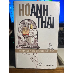 [Phiên Chợ Sách Cũ] Cõi người rung chuông tận thế 2013 - Hồ Anh Thái-NXB Trẻ 0506
