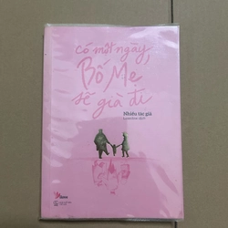 Có một ngày, bố mẹ sẽ già đi