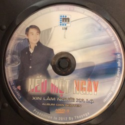 Đĩa Album Đan Nguyên đặc biệt: Nếu một ngày xin làm người xa lạ