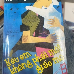 Nếu em không phải một giấc mơ 352507