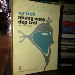 Sự tích những ngày đẹp trời - Hoà Vang