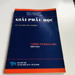 GIẢI PHẪU HỌC- Các câu hỏi trắc nghiệm  