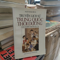 TRUYỆN LỊCH SỬ TRUNG QUỐC THỜI ĐƯỜNG