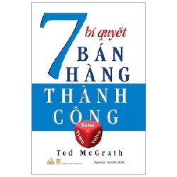 7 Bí Quyết Bán Hàng Thành Công - Ted McGrath 287826