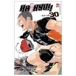 Haikyu!! - Tập 30: Thất Tình - Haruichi Furudate (Mới 100%) Truyện tranh, NXB Kim Đồng - SÁCH ĐẠI HỌC