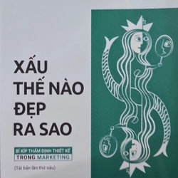 Xấu thế nào đẹp ra sao