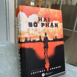 HAI SỐ PHẬN - JEFFREY ARCHER