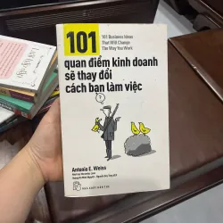 101 Quan Điểm Kinh Doanh Sẽ Thay Đổi Cách Bạn Làm Việc - K4 1021125