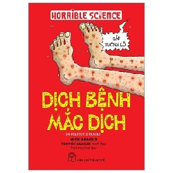 Sách - Horrible Science - Dịch Bệnh Mắc Dịch - Nick Arnold, Tony De Saulles HCM.PO Oreka-Blogmeo