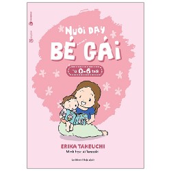 Sách nuôi dạy bé gái từ 0-6 tuổi còn mới