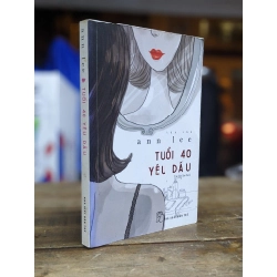 Tuổi 40 yêu dấu - Ann Lee