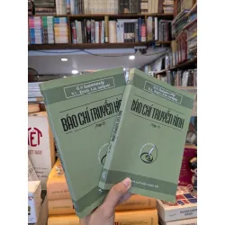 Báo chí truyền hình - G.V Cudonhetxop, X.L Xvich, A.la. luropxki