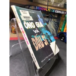 Ông già và đấu sĩ mới 70% ố vàng có dấu mộc và viết nhẹ trang đầu 1999 Trần Văn Thước HPB0906 SÁCH VĂN HỌC Blogmeo21025