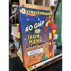 Áo giáp của iron man giá bao nhiêu? - Park Byung Ryul 777626
