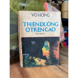 Thiên đường ở trên cao - Võ Hồng