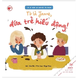 Ehon - Trẻ Là Thiên Tài Theo Một Cách Riêng - Tớ Là Jame, Đứa Trẻ Hiếu Động! (Từ 6 Tuổi) (2022) - Thái Hà, Virgo Phan
