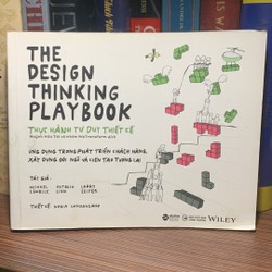 The Design Thinking Playbook - Thực Hành Tư Duy Thiết Kế