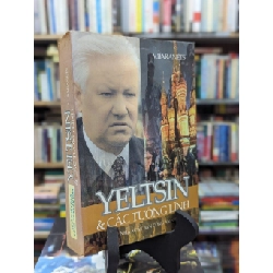 Yeltsin và các tướng lĩnh - V.Barranets