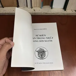 II Sách Phật Giáo: Sự Kiện Quan Trọng Nhất Trong Đời Người - Pháp Sư Tịnh Không - 2010 589635