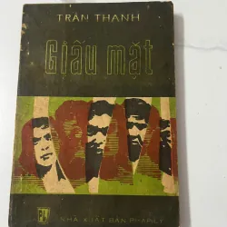 Giấu mặt - Trần Thanh - Tiểu thuyết