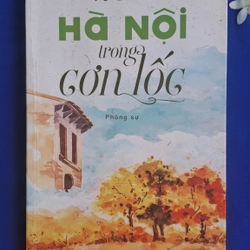 Hà Nội trong cơn lốc - Vũ Bằng