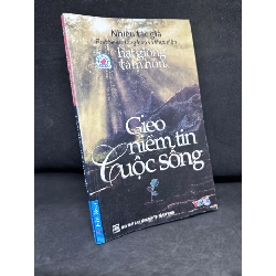 [Phiên Chợ Sách Cũ] Gieo Niềm Tin Cuộc Sống, Hạt Giống Tâm Hồn, Nhiều Tác Giả, 2013 1304 SBM Blogmeo 27525