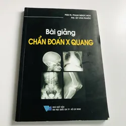 BÀI GIẢNG CHẨN ĐOÁN X QUANG