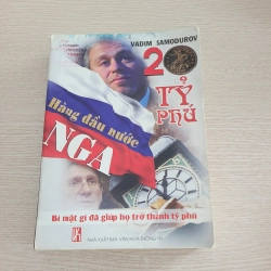 2 Tỷ Phú Hàng Đầu Nước Nga