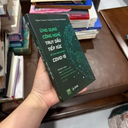 ỨNG DỤNG CÔNG NGHỆ TRUY DẤU TIẾP XÚC ĐỂ ỨNG PHÓ VỚI DỊCH COVID-19 – JEFFREY P. KAHN - K4 1019545