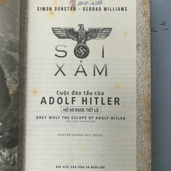 SÓI XÁM: CUỘC ĐÀO TẨU CỦA ADOLF HITLER - SIMON DUNSTAN & GERRAD WILLIAM 546017