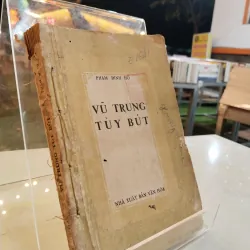 VŨ TRUNG TÙY BÚT - PHẠM ĐÌNH HỔ