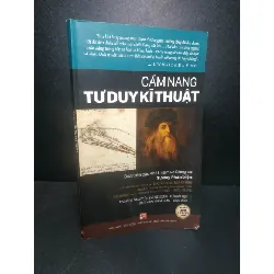 [Sách Cũ SCGR] Cẩm nang Tư duy kĩ thuật 2016 - Richard Paul, Robert Niewoehner, Linda Elder new 90% HCM2007