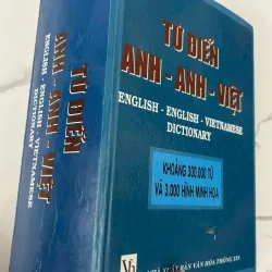 TỪ ĐIỂN ANH - ANH - VIỆT (300.000 TỪ) - (Nhiều tác giả) - Từ điển / Sách tra cứu
