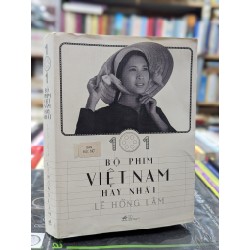 101 bộ phim Việt Nam hay nhất - Lê Hồng Lâm