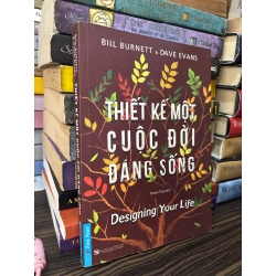 Thiết kế cuộc đời đáng sống - Bill Burnett  & Dave Evans 358874