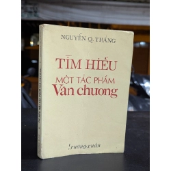 Tìm hiểu một tác phẩm văn chương - Nguyễn Q. Thắng