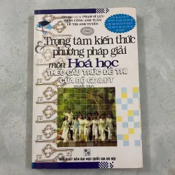 Trọng tâm kiến thức phương pháp giải môn hoá học