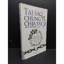 [Phiên Chợ Sách Cũ] Tại Sao Chúng Ta Chia Tay? - Mao Lộ, Triệu Gia Hoà 2412