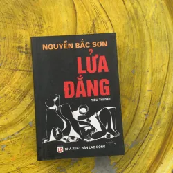 LỬA ĐẮNG - NGUYỄN BẮC SƠN
