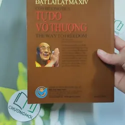 Con Đường Đến Tự Do Vô Thượng - Đạt Lai Lạt Ma XIV 776186