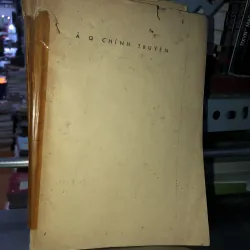 Ả Q chính truyện - Lỗ Tấn 