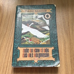 Cuộc du hành kì diệu của Nils Holgersson - Selma Lamgerlof