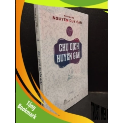 (TẶNG BOOKMARK) Chu Dịch Huyền Giải Nguyễn Duy Cần mới 100% RBK0904 văn học