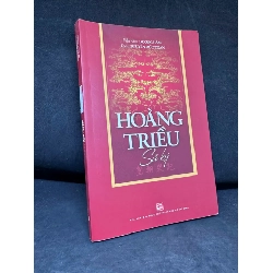 [Phiên Chợ Sách Cũ] Hoàng Triều Sử Ký, 2021 - Dương Lâm & Nguyễn Đức Toàn H1809 SBM 701997