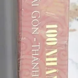 Sách Tổng hợp 100 Nhân Vật Tiêu Biểu ở Sài Gòn Thời Kỳ XX của Nguyễn Thu Vân 681547