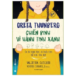 Greta Thunberg - Chiến Binh Vì Hành Tinh Xanh - Valentina Camerini (Mới 100%) Tiểu sử, hồi ký, Thái Hà Books - SÁCH ĐẠI HỌC