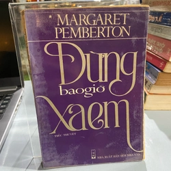 ĐỪNG BAO GIỜ XA EM - MARGARET PEMBERTON 312839